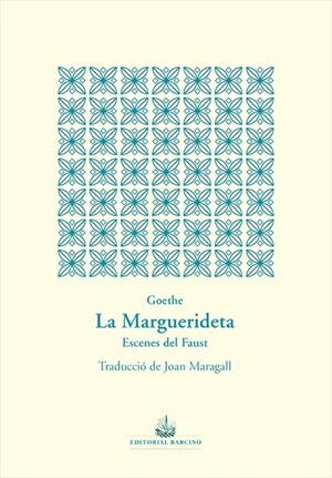 LA MARGUERIDETA | 9788472268999 | WOLFGANG VON GOETHE, JOHANN