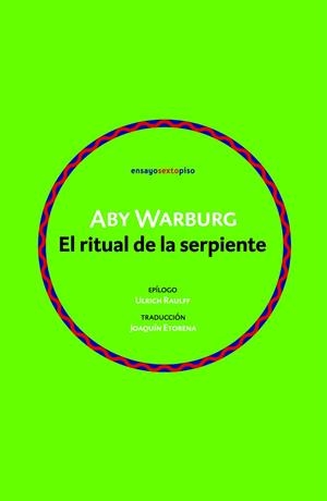 EL RITUAL DE LA SERPIENTE | 9788418342776 | WARBURG, ABY