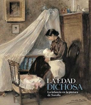 LA EDAD DICHOSA | 9788480034517 | VARIOS AUTORES
