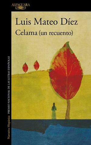 CELAMA (UN RECUENTO) | 9788420462066 | DÍEZ, LUIS MATEO