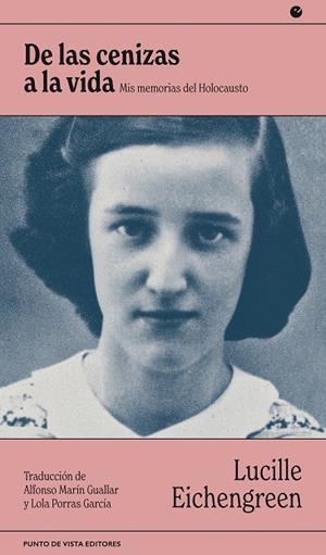 DE LAS CENIZAS A LA VIDA | 9788418322723 | EICHENGREEN, LUCILLE