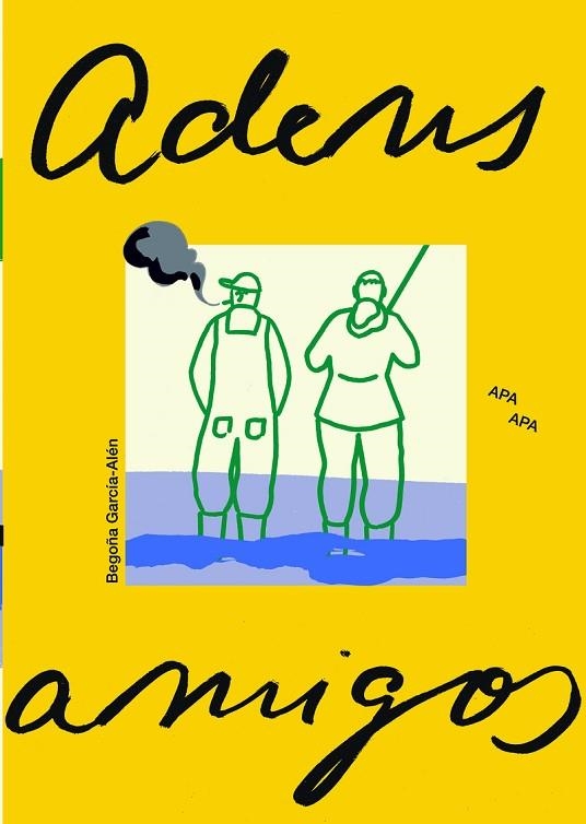 ADIÓS AMIGOS | 9788492615360 | GARCÍA-ALÉN, BEGOÑA
