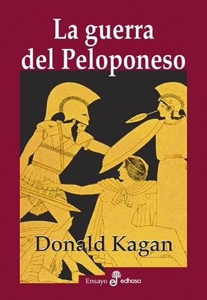 LA GUERRA DEL PELOPONESO | 9788435027601 | KAGAN, DONALD