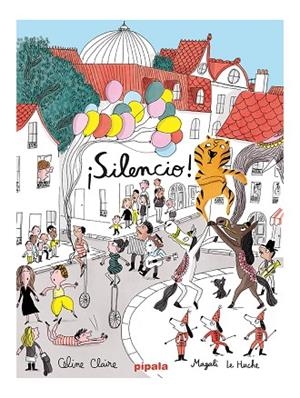 ¡SILENCIO! | 9788419208040 | CLAIRE, CÉLINE