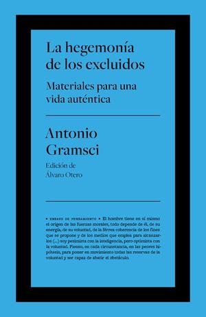 LA HEGEMONÍA DE LOS EXCLUIDOS | 9788418546778 | GRAMSCI, ANTONIO