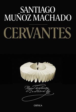 CERVANTES | 9788491993995 | MUÑOZ MACHADO, SANTIAGO