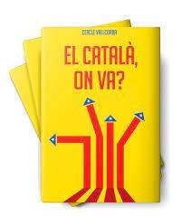 EL CATALÀ, ON VA ? | 9788412017076 | CERCLE VALLCCORBA