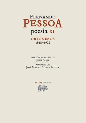 POESÍA XI. ORTÓNIMOS (1918-1923) | 9788419008169 | PESSOA, FERNANDO