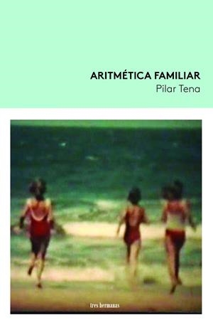 ARITMÉTICA FAMILIAR | 9788419243089 | TENA, PILAR