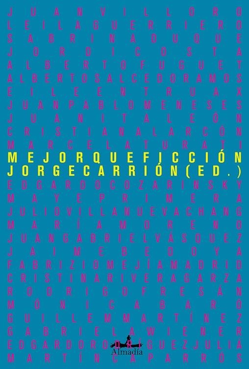 MEJOR QUE FICCIÓN | 9788412520538 | CARRIÓN GÁLVEZ, JORGE