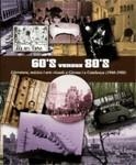 60'S VERSUS 80'S | 9788439363590