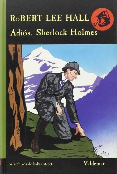 ADIOS, SHERLOCK HOLMES *** 2A MA *** | 9788477020950 | HALL, ROBERT LEE