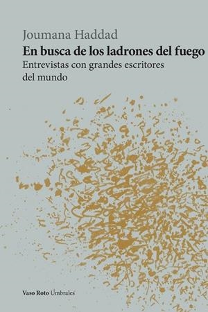 EN BUSCA DE LOS LADRONES DEL FUEGO | 9788412488296 | HADDAD, JOUMANA
