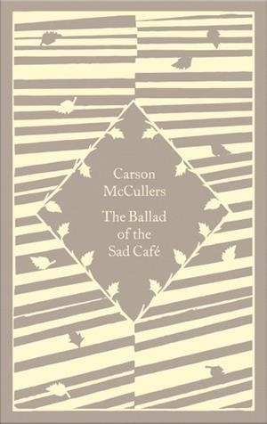 THE BALLAD OF THE SAD CAFE | 9780241590546 | MCCULLERS, CARSON