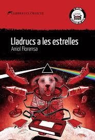 LLADRUCS A LES ESTRELLES | 9788419415004 | FLORENSA, ANIOL