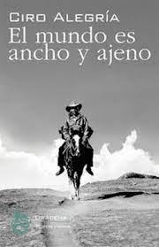 EL MUNDO ES ANCHO Y AJENO | 9788412493245 | ALEGRÍA, CIRO