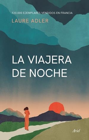 LA VIAJERA DE NOCHE | 9788434435421 | ADLER, LAURE