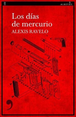 LOS DÍAS DE MERCURIO | 9788418584596 | RAVELO, ALEXIS