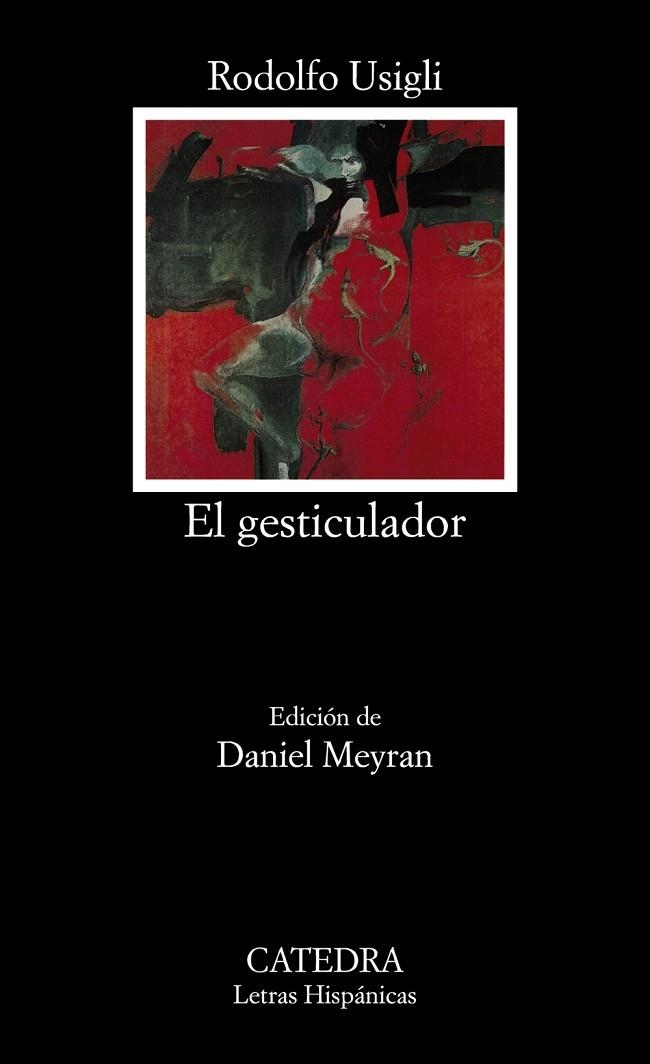 EL GESTICULADOR | 9788437621739 | USIGLI
