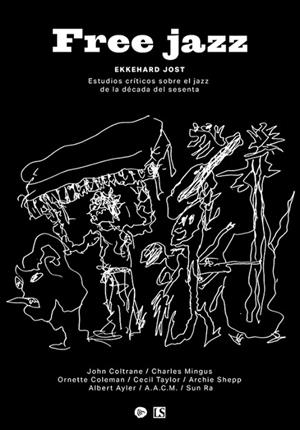 FREE JAZZ | 9789873985195 | JOST, EKKEHARD