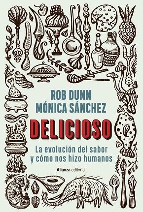 DELICIOSO | 9788413629353 | DUNN, ROB/SÁNCHEZ, MÓNICA