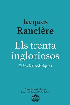 ELS TRENTA INGLORIOSOS | 9788418292897 | RANCIÈRE, JACQUES