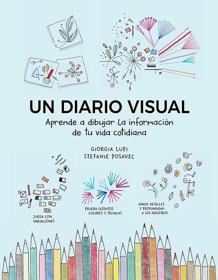 UN DIARIO VISUAL | 9788425232664 | LUPI, GIORGIA/POSAVEC, STEFANIE