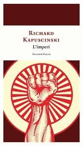 L'IMPERI | 9788419563019 | KAPUSCINSKI, RYSZARD