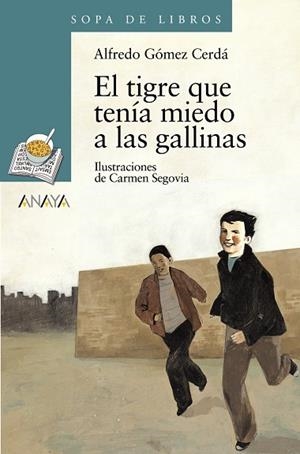 EL TIGRE QUE TENIA MIEDO A AS GA | 9788466739887 | G¾MEZ CERDß, ALFREDO