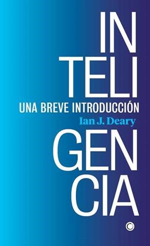 INTELIGENCIA | 9788412106336 | DEARY, IAN J.