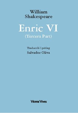 ENRIC VI (3ª PART) ED. RUSTICA | 9788468279862 | SHAKESPEARE, WILLIAM