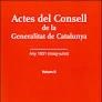ACTES DEL CONSELL DE LA GENERALITAT DE CATALUNYA - ANY 1931 (MAIG ? JULIOL). VOL | 9788419326621 | CENTRE D?HISTÒRIA CONTEMPORÀNIA DE CATALUNYA