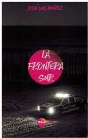 FRONTERA SUR | 9798987091210 | MUÑOZ, JOSE LUIS
