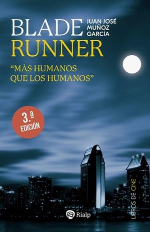 BLADE RUNNER | 9788432163708 | MUÑOZ GARCÍA, JUAN JOSÉ