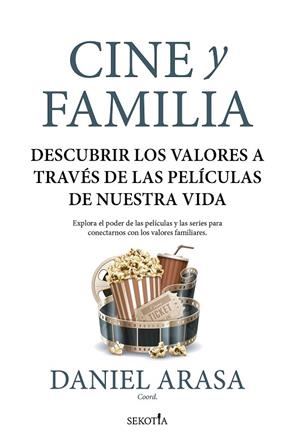 CINE Y FAMILIA | 9788418414657 | DANIEL ARASA FAVÀ (COORD.)