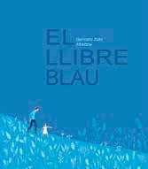 EL LLIBRE BLAU | 9788412570588 | ZULLO, GERMANO/ALBERTINE