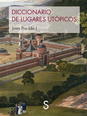 DICCIONARIO DE LUGARES UTÓPICOS | 9788419077684 | PRO, JUAN