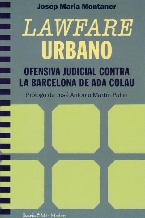 LAWFARE URBANO | 9788418826986 | MONTANER, JOSEP MARIA