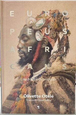 EUROPEUS AFRICANS | 9788412499759 | OTELE, OLIVETTE