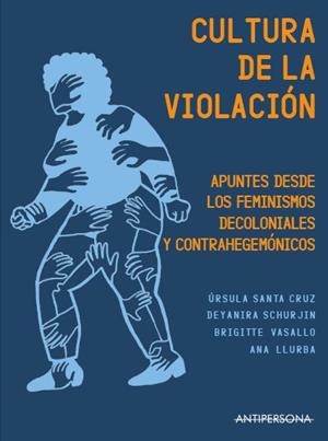 CULTURA DE LA VIOLACIÓN | 9788469759998 | VARIOS AUTORES