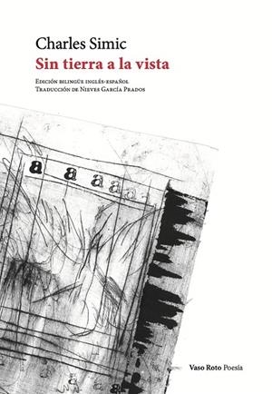 SIN TIERRA A LA VISTA | 9788419693037 | SIMIC, CHARLES