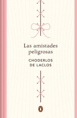 LAS AMISTADES PELIGROSAS (EDICIÓN CONMEMORATIVA) | 9788491056713 | CHODERLOS DE LACLOS, PIERRE
