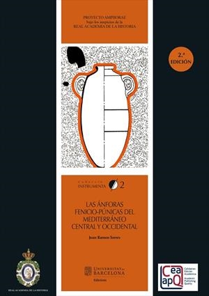 LAS ÁNFORAS FENICIO-PÚNICAS DEL MEDITERRÁNEO CENTRAL Y OCCIDENTAL | 9788491689423 | RAMON TORRES, JOAN