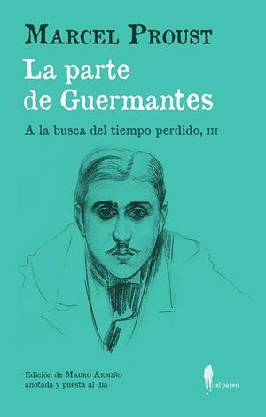 LA PARTE DE GUERMANTES (A LA BUSCA DEL TIEMPO PERDIDO, III) | 9788419188106 | PROUST, MARCEL