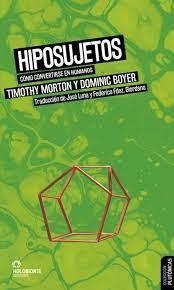HIPOSUJETOS | 9788412572667 | MORTON, TIMOTHY Y BOYER, DOMINIC