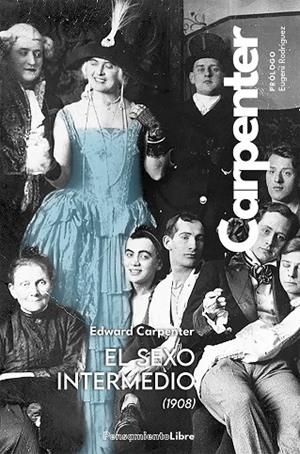 EL SEXO INTERMEDIO (1908) | 9788412652154 | CARPENTER, EDWARD