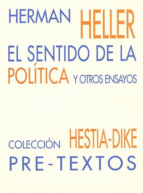 EL SENTIDO DE LA POLÍTICA | 9788481911046 | HERMAN HELLER