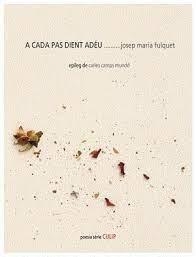 A CADA PAS DIENT ADÉU | 9788481280425 | FULQUET, JOSEP MARIA