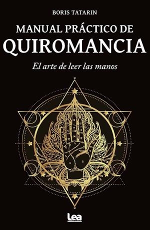 MANUAL PRÁCTICO DE QUIROMANCIA | 9788411317535 | BORIS TATARIN