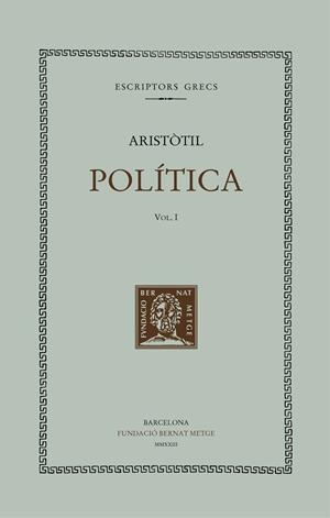 POLÍTICA (VOL. I) | 9788498594058 | ARISTÒTIL